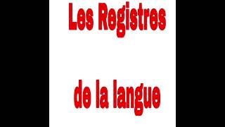 Les Registres de la langue [upl. by Charin]