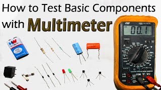 How To Test All Electronic Components with Multimeter  Resistor Capacitor Diode LED Transistor Fuse [upl. by Suinuj]