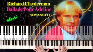 How to Play quotBallad for Adellinequot by Richard Clayderman  SLOW LESSONTutorial [upl. by Monteria]