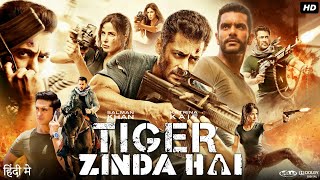 Tiger Zinda Hai  FULL MOVIE HD FACTS  Salman Khan  Katrina Kaif  Ali Abbas Zafar [upl. by Ttehc607]