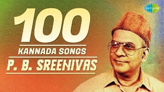 P B Sreenivas  Top 100 Kannada Songs  One Stop Jukebox  HD Songs  PBS Hits [upl. by Gautea]