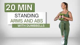 20 min STANDING ARMS AND ABS WORKOUT  With Dumbbells  No Crunches or Planks  No Repeats [upl. by Bernadene]