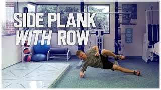 How To Side Plank with Row  Dynamic Abdominal Oblique Exercise [upl. by Ahsenwahs]