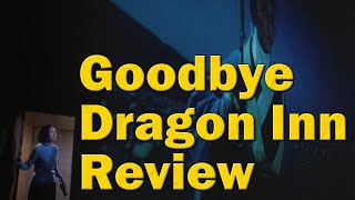 Goodbye Dragon Inn Bluray Review  A Taiwanese Arthouse Classic [upl. by Ralyat]