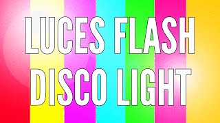 🕺🏾LUCES FLASH  💥DISCO LIGHT Simulador Led  10 HORAS Ambiente de Fiesta ✨ [upl. by Nasas]