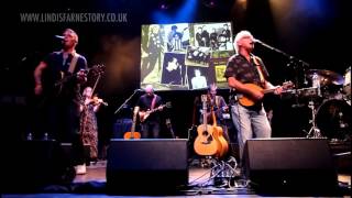 The Lindisfarne Story Band  No Time to Lose [upl. by Marcille]