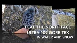 Testing in water and snow The North Face  Ultra 109 GTX GoreTex [upl. by Ylenaj]