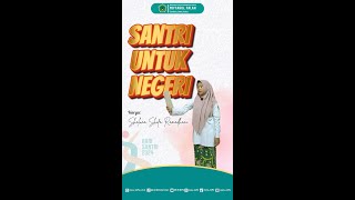 SANTRI Untuk NEGERI  Shaluna Shifa Ramadhani [upl. by Costin244]