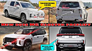 New 2025 MG Gloster facelift is launching soon 🔥 New Looks Price amp Features 🔥 Fortuner Rival [upl. by Brubaker290]