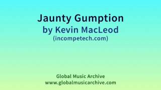 Jaunty Gumption  Kevin MacLeod incompetechcom [upl. by Hippel]