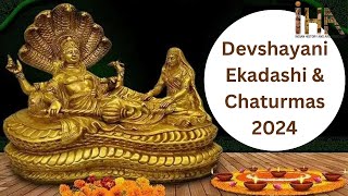 Devshayani Ekadashi and Chaturmaas The Significance  Indian Traditions [upl. by Lunetta]