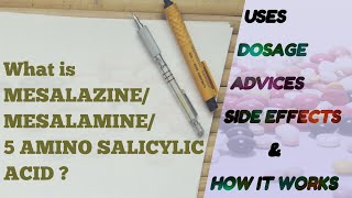 MesalazineMesalamine5 Amino Salicylic Acid  Use  Dosage  Side effects  How It Works [upl. by Antipus]