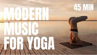 The Ultimate Modern Yoga Playlist [upl. by Giorgi]