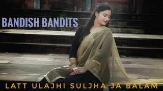 Latt Ulajhi  Bandish Bandits  Dance Cover  Renuka Deshpande  Shreeya Sondur  Amazon Original [upl. by Bocoj]