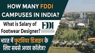 How Many FDDI Campuses in India Best Foot Wear Design Campus in India II FDDI Campuses in India [upl. by Colon]