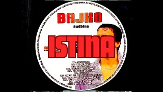 BAJKO  ISTINA Official Audio 2005 [upl. by Rhpotsirhc]