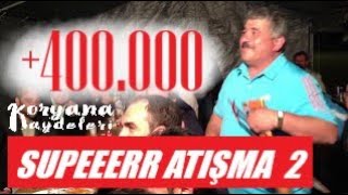 400000 SUPER ATISMA  Necmi Oksuz amp Bahattin Kilic  Amsterdam Yayla Senligi [upl. by Tereb]