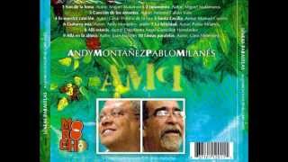 Andy Montañez y Pablo Milanés  Canción de los Amantes [upl. by Gavrah324]