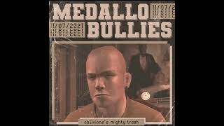 Oblivions Mighty Trash  Medallo BulliesInstrumental Remake [upl. by Anihcak]