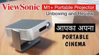 Viewsonic M1 Plus Portable Projector Unboxing and Review  Best Mini Projector [upl. by Grant]