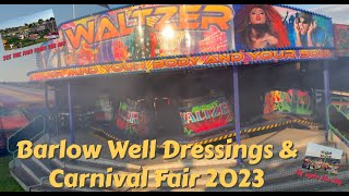 Barlow Well Dressings and Carnival Fair 2023 [upl. by Ferri]