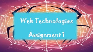 IT361  Web Technologies  Assignment 1 quotsamplequot [upl. by Uchish888]