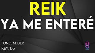 Reik  Ya Me Enteré  karaoke Instrumental  Mujer [upl. by Naegem]