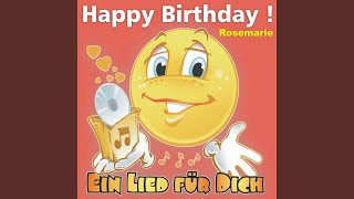 Happy Birthday  Das rheinische Geburtstagslied für Rosemarie [upl. by Hurty]