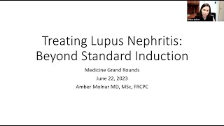 Treating Lupus Nephritis Beyond Standard Induction  MGR SJHH [upl. by Ecirtaeb]