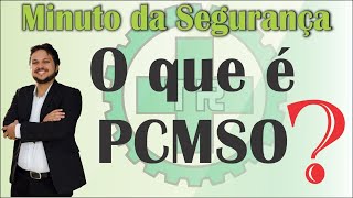 O que é PCMSO [upl. by Flor910]