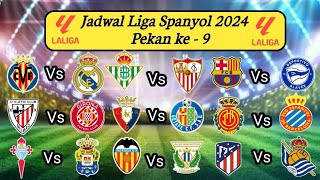 Jadwal Liga Spanyol 2024 Pekan ke 9  Barcelona vs Alaves  Real Madrid vs Villareal [upl. by Guglielma426]