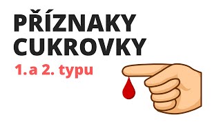 Příznaky cukrovky 1 a 2 typu [upl. by Pippas]