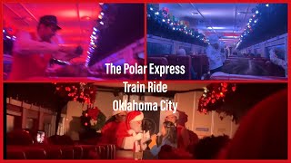 The Polar Express Train Ride Oklahoma City 111823 [upl. by Ayomat885]