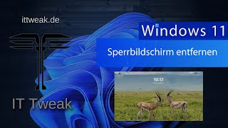 Windows 11  Sperrbildschirm Lockscreen deaktivieren entfernen für Home und Pro Version [upl. by Mesics4]