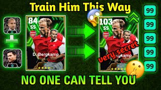 Epic Booster Bergkamp Best Training Guide  How To Train Bergkamp Efootball Bergkamp Efootball 2024 [upl. by Kciregor]