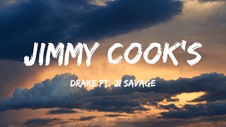 Drake  Jimmy CookS Lyrics Ft 21 Savage  Dua Lipa Billie Eilish Jason Aldean Noah Kahan With [upl. by Llerot]