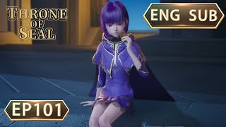 ENG SUB  Throne Of Seal EP101 english [upl. by Karita]