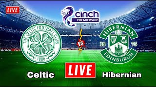 Celtic vs Hibernian Live Stream  Scottish Premiership  Hibernian vs Celtic Live Stream [upl. by Duky659]