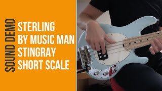 Sterling by Music Man Stingray Short Scale Bass  Sound Demo no talking [upl. by Fevre]