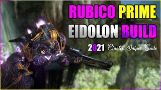 Rubico Prime Build 2021  The Eidolon Hunting Warframe [upl. by Roach429]