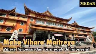 Waisak di MAHA VIHARA MAITREYA Medan [upl. by Hsetih]