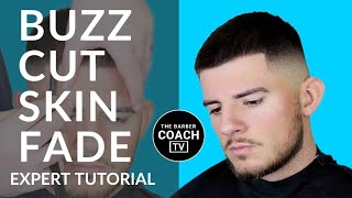 Expert Buzz Cut Skin Fade Tutorial from The Barber Coach TV [upl. by Lindholm]