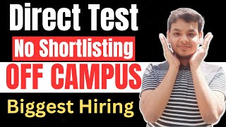 Direct Test  OFF Campus Drive  2021  2022  2023  2024 Batch Hiring  Latest Jobs  offcampus [upl. by Anirtek]