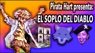 Leyendas coloniales El soplo del diablo [upl. by Rtoip]