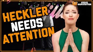 Selfish Heckler Wants Attention  Steve Hofstetter [upl. by Tannie]