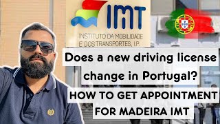 Does a new driving license change in Portugal 🇵🇹  How to make Madeira IMT appointment [upl. by Wye914]