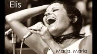 Elis Regina  Maria Maria [upl. by Nnaeoj572]