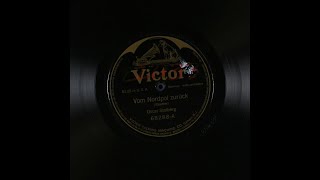 Vom Nordpol zuruck 1911 vinyl shellac records [upl. by Gnart740]