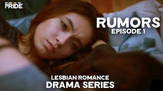 Finding Feelings  Rumors Ep 1  Lesbian Romance Drama Series  We Are Pride [upl. by Yznyl224]