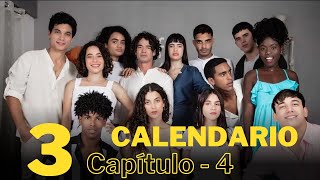 Calendario Temporada 3 Capítulo 4 [upl. by Yovonnda]